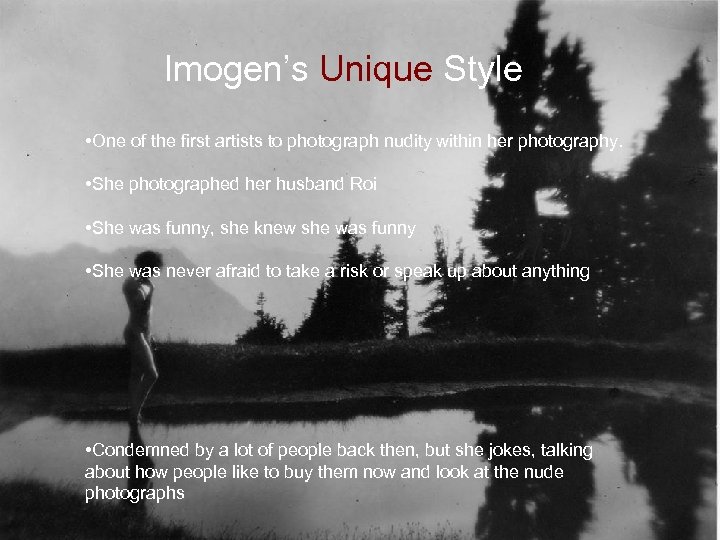Imogen’s Unique Style Imogen’s. Unique Style • From a of the first artists to