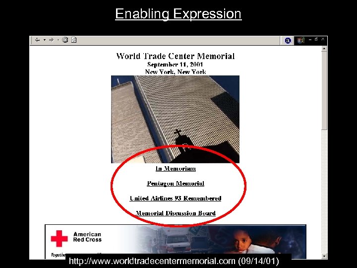 Enabling Expression http: //www. worldtradecentermemorial. com (09/14/01) 