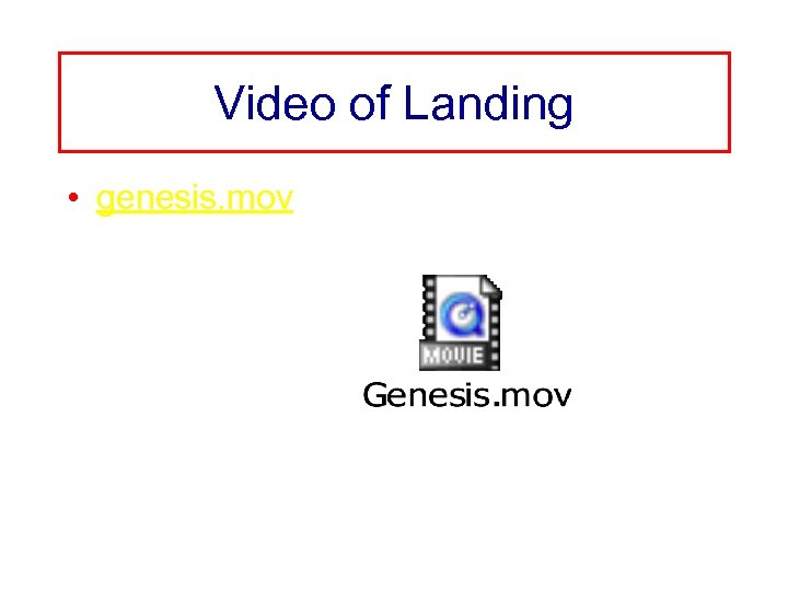 Video of Landing • genesis. mov 