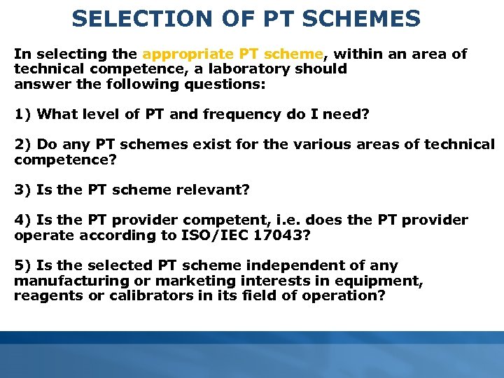 SELECTION OF PT SCHEMES In selecting the appropriate PT scheme, within an area of