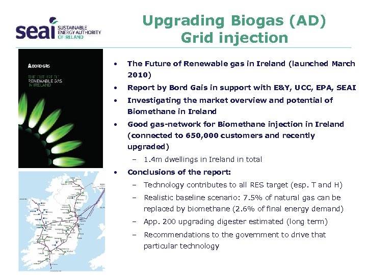 Upgrading Biogas (AD) Grid injection • The Future of Renewable gas in Ireland (launched