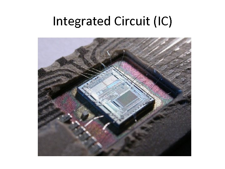 Integrated Circuit (IC) 