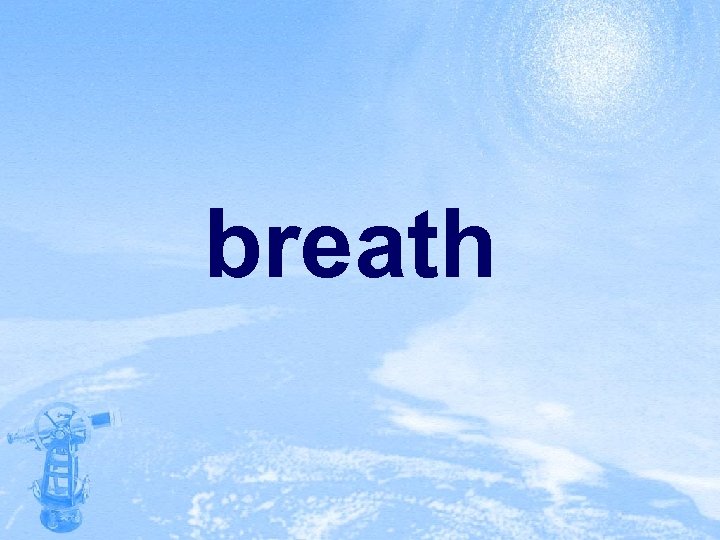 breath 