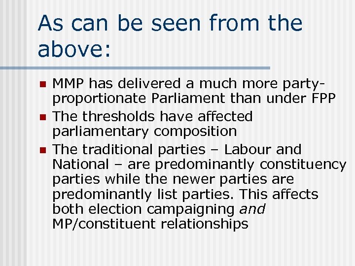 As can be seen from the above: n n n MMP has delivered a