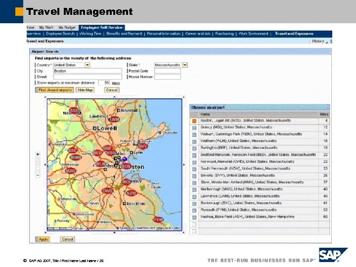 Travel Management ã SAP AG 2007, Title / First Name Last Name / 26