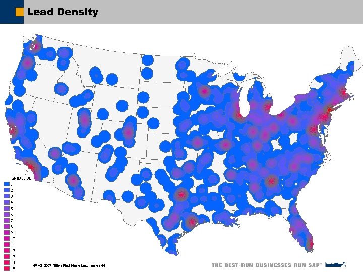 Lead Density ã SAP AG 2007, Title / First Name Last Name / 64
