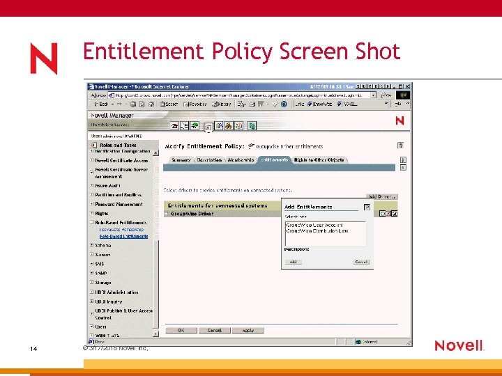 Entitlement Policy Screen Shot 14 © 3/17/2018 Novell Inc, 