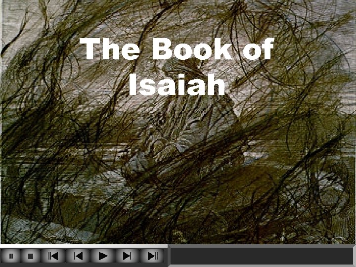 The Book of Isaiah 