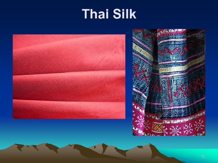 Thai Silk 13 