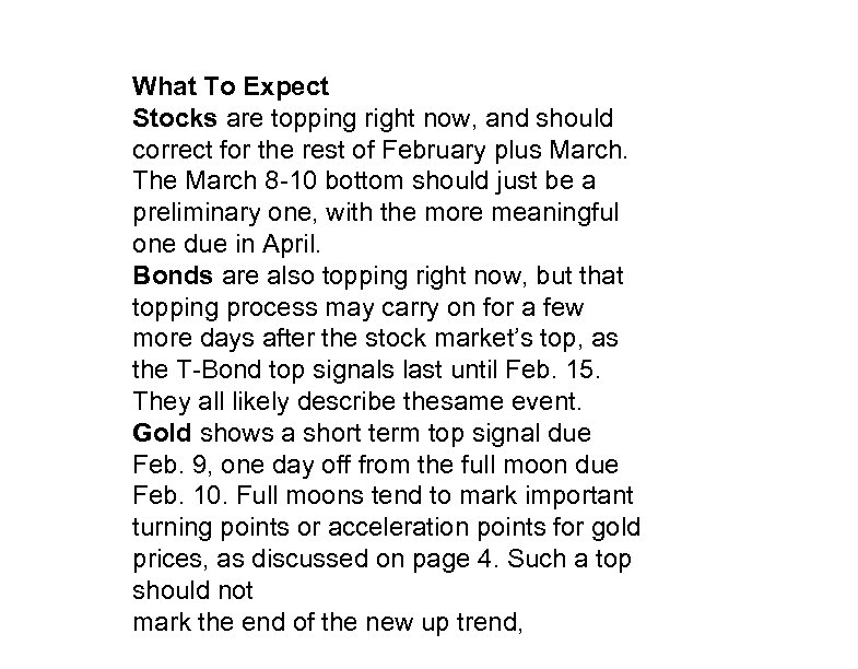 What To Expect Stocks are topping right now, and should correct for the rest