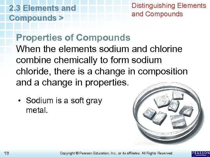 2. 3 Elements and Compounds > Distinguishing Elements and Compounds Properties of Compounds When