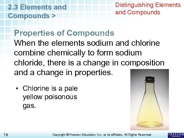 2. 3 Elements and Compounds > Distinguishing Elements and Compounds Properties of Compounds When