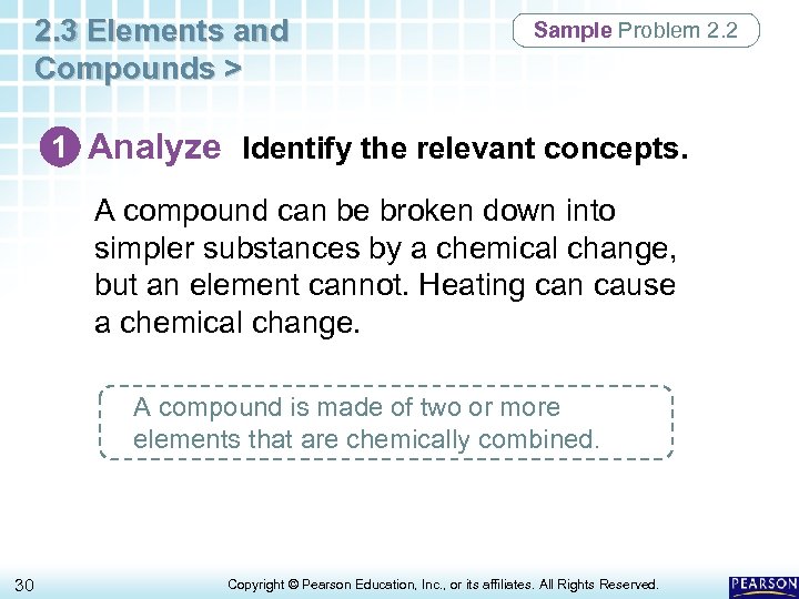 2. 3 Elements and Compounds > Sample Problem 2. 2 1 Analyze Identify the