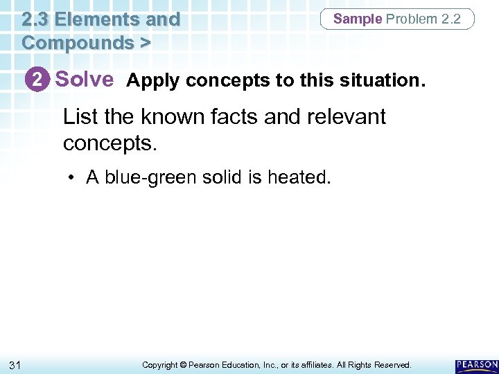 2. 3 Elements and Compounds > Sample Problem 2. 2 2 Solve Apply concepts