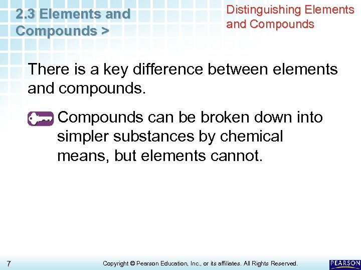 2. 3 Elements and Compounds > Distinguishing Elements and Compounds There is a key