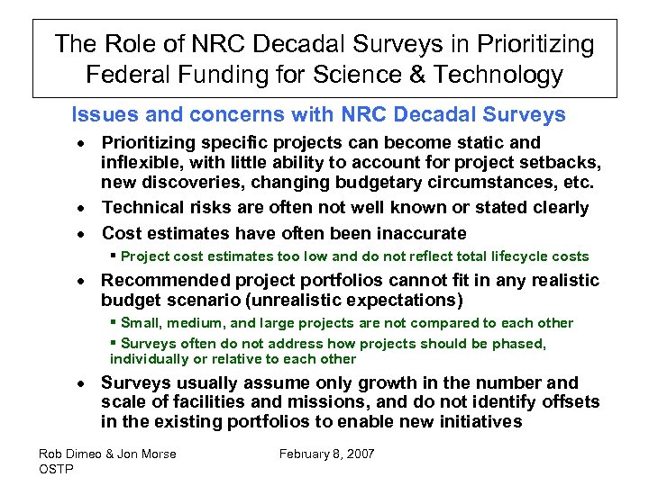 The Role of NRC Decadal Surveys in Prioritizing Federal Funding for Science & Technology