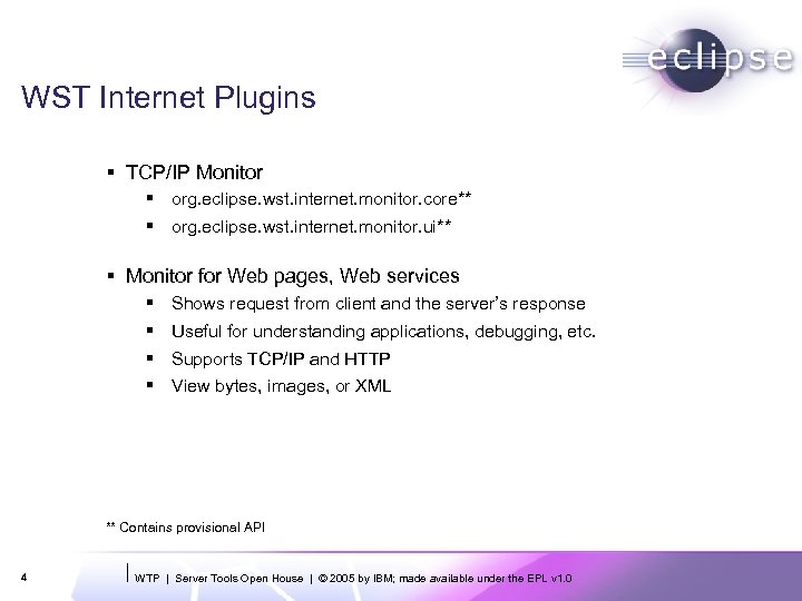WST Internet Plugins § TCP/IP Monitor § org. eclipse. wst. internet. monitor. core** §