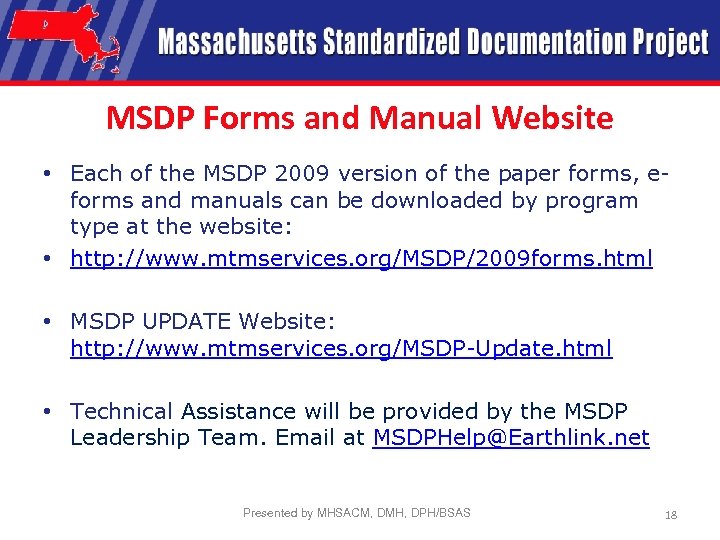 MSDP Forms and Manual Website • Each of the MSDP 2009 version of the