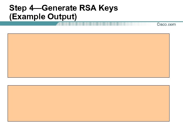 Step 4—Generate RSA Keys (Example Output) 