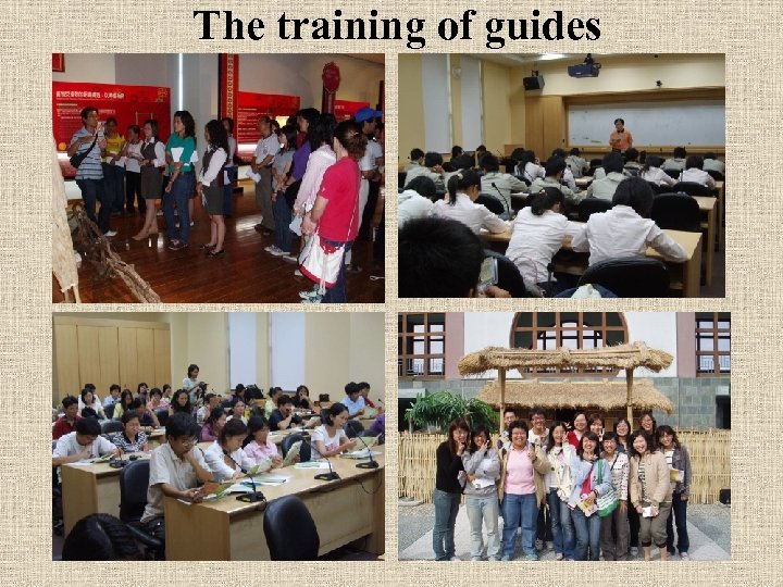 The training of guides 