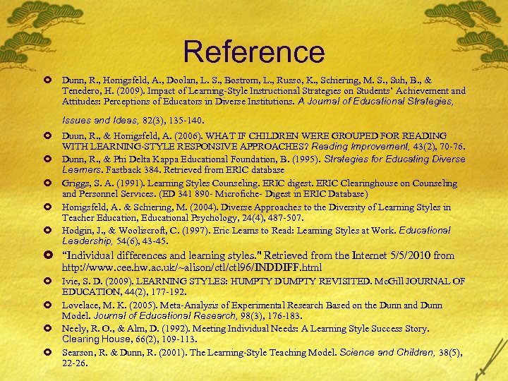 Reference £ Dunn, R. , Honigsfeld, A. , Doolan, L. S. , Bostrom, L.