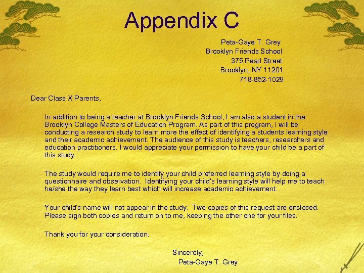 Appendix C Peta-Gaye T. Grey Brooklyn Friends School 375 Pearl Street Brooklyn, NY 11201