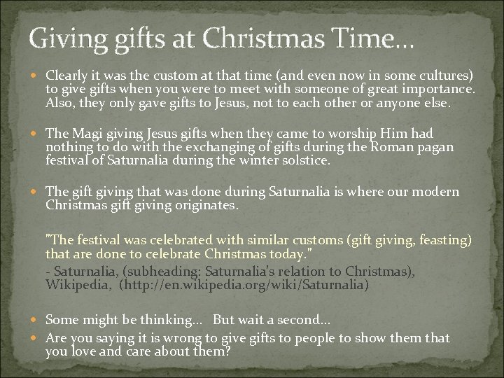 Giving gifts at Christmas Time. . . Clearly it was the custom at that