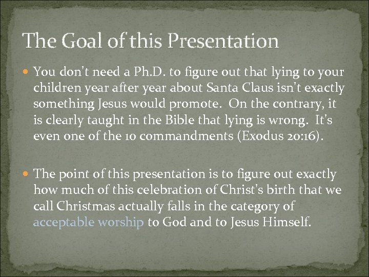 The Goal of this Presentation You don't need a Ph. D. to figure out