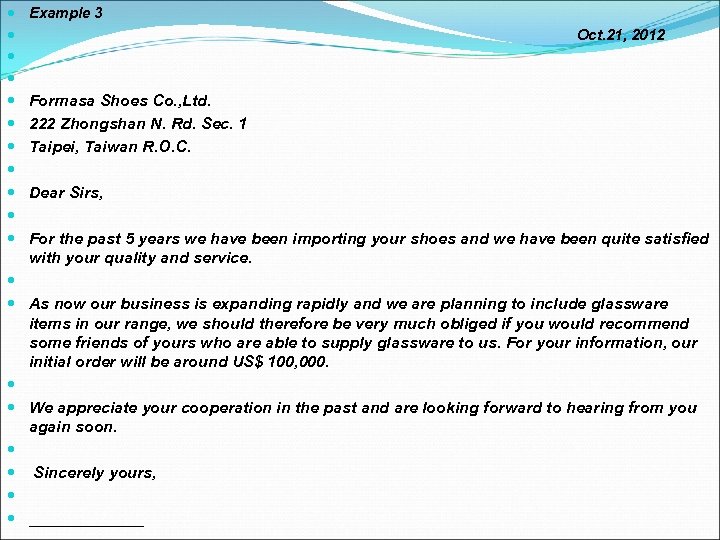  Example 3 Oct. 21, 2012 Formasa Shoes Co. , Ltd. 222 Zhongshan N.