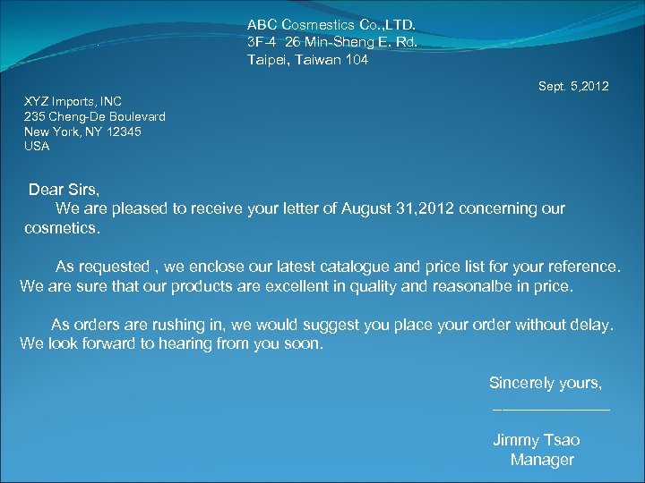  . ABC Cosmestics Co. , LTD. 3 F-4 26 Min-Sheng E. Rd. Taipei,