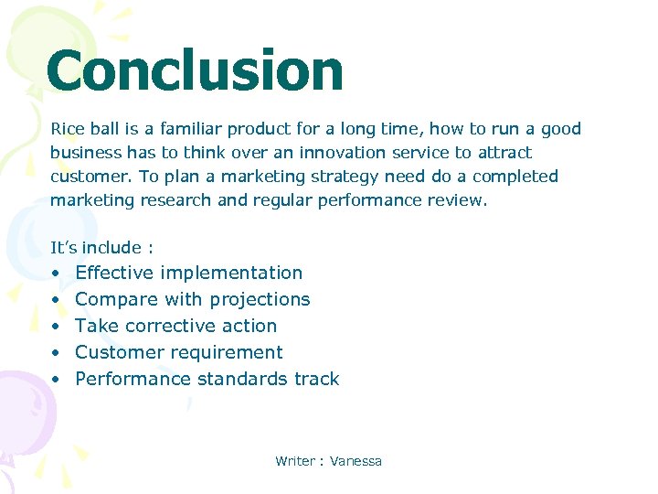 Conclusion Rice ball is a familiar product for a long time, how to run