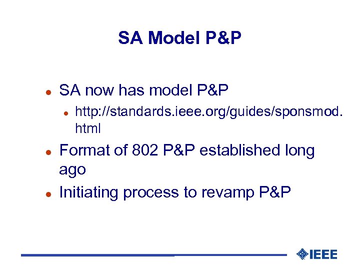 SA Model P&P l SA now has model P&P l l l http: //standards.