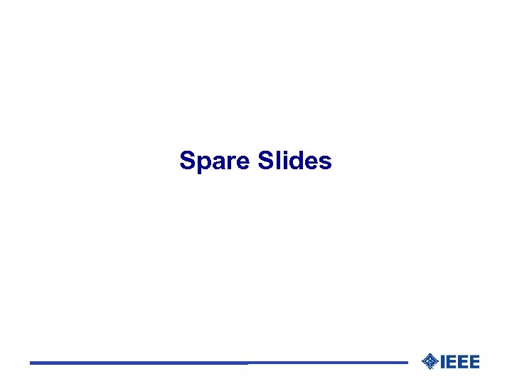 Spare Slides 