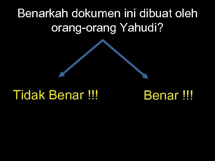 Benarkah dokumen ini dibuat oleh orang-orang Yahudi? Tidak Benar !!! 