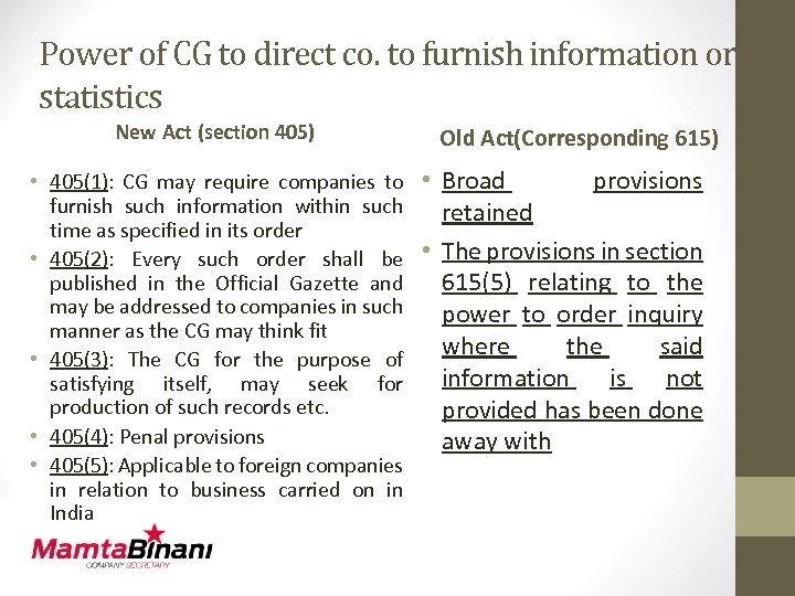 Power of CG to direct co. to furnish information or statistics New Act (section