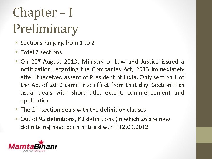 Chapter – I Preliminary • Sections ranging from 1 to 2 • Total 2