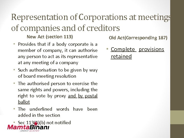 Representation of Corporations at meetings of companies and of creditors • • • New