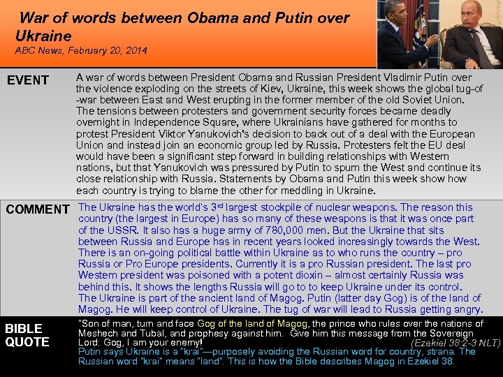 War of words between Obama and Putin over Ukraine ABC News, February 20, 2014