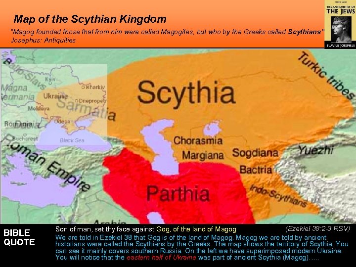 Map of the Scythian Kingdom “Magog founded those that from him were called Magogites,