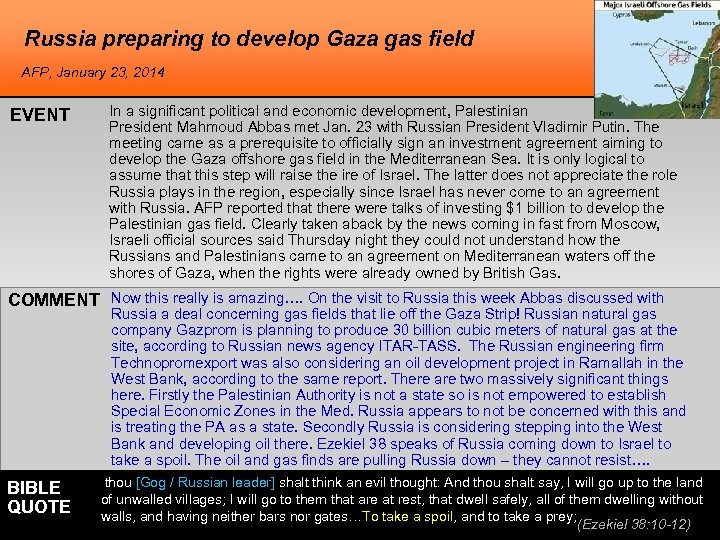 Russia preparing to develop Gaza gas field AFP, January 23, 2014 EVENT In a