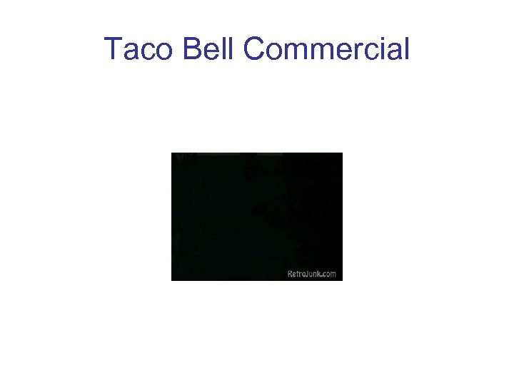 Taco Bell Commercial 
