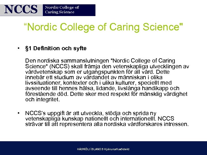“Nordic College of Caring Science