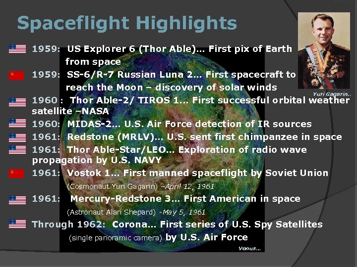 Spaceflight Highlights 1959: US Explorer 6 (Thor Able)… First pix of Earth from space