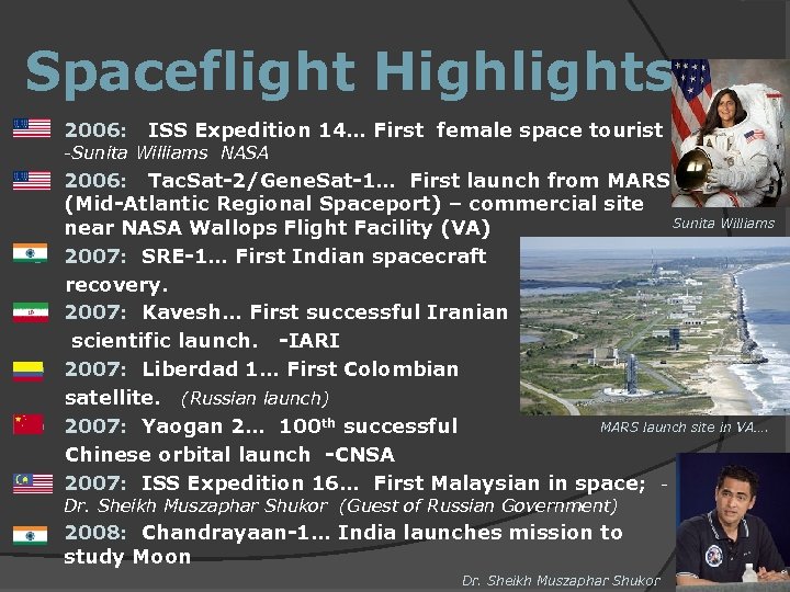 Spaceflight Highlights 2006: ISS Expedition 14… First female space tourist -Sunita Williams NASA 2006: