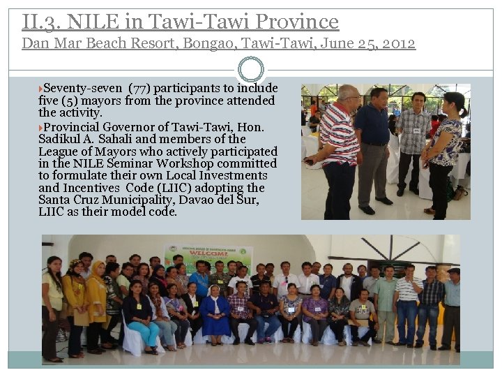 II. 3. NILE in Tawi-Tawi Province Dan Mar Beach Resort, Bongao, Tawi-Tawi, June 25,