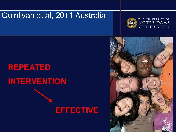 Quinlivan et al, 2011 Australia REPEATED INTERVENTION EFFECTIVE 