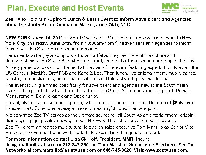 Plan, Execute and Host Events Zee TV to Hold Mini-Upfront Lunch & Learn Event