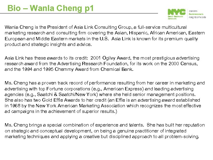 Bio – Wanla Cheng p 1 Wanla Cheng is the President of Asia Link