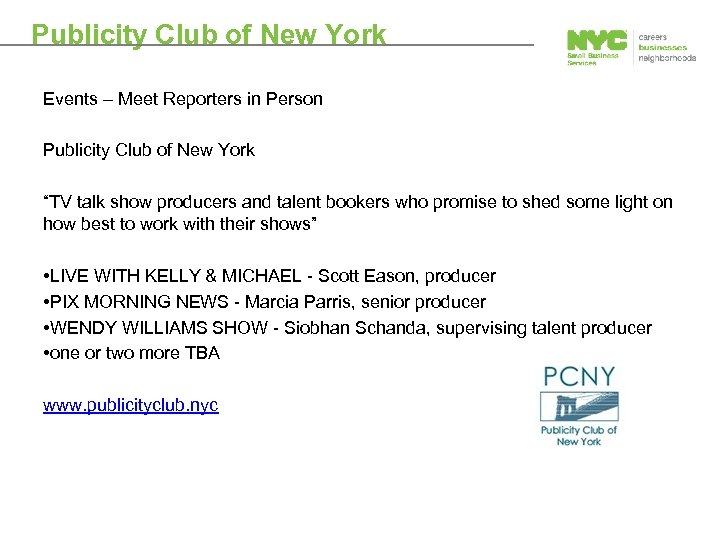 Publicity Club of New York Events – Meet Reporters in Person Publicity Club of