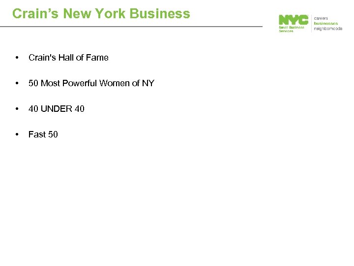 Crain’s New York Business • Crain's Hall of Fame • 50 Most Powerful Women